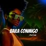 Baila Conmigo