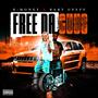 FREE DA GUYS (feat. Baby Geeze) [Explicit]