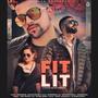 FitLit (feat, Mr.Dhatt & Neelam Batra)