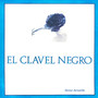 El Clavel Negro