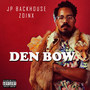 Den Bow (Explicit)