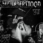 Misunderstood (Explicit)