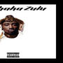 Tu-Shaka Zulu (Explicit)