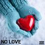 No Love (Explicit)