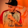 Fake Movie (Explicit)