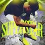 Super Star (Explicit)