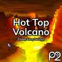 Hot Top Volcano (from 