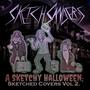 a sketchy halloween: Sketched Covers Volume 2