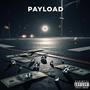 Payload (feat. Young Corn) [Explicit]