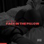 Face In The Pillow (Single) [Explicit]