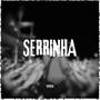 Serrinha (Explicit)