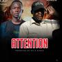 ATTENTION (feat. MR KHUZO)