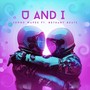 U and I (feat. Bethany Beats)