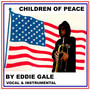 Eddie Gale's Children of Peace (feat. The Inner Peace Arkestra)