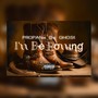 I’ll Be Rolling (Explicit)