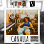 Canalla (Explicit)