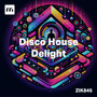 Disco House Delight