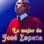 Lo Mejor de José Zapata