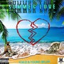 Summer love (feat. Young spliff) [Explicit]