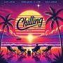 Chilling (feat. T-Low & Dice Lamar)