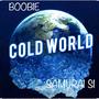 Cold World (Explicit)