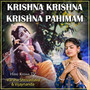 Krishna Krishna Krishna Pahimam