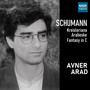 Schumann: Kreisleriana; Arabeske; Fantasie in C