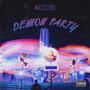 DEMON PARTY (Explicit)