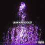 Lean N Percocet (Explicit)