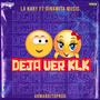 Deja Ver Klk (feat. la kary & dinamita music42)