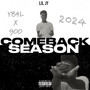 Comeback Season (Explicit)