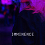 Imminence