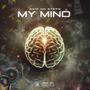 My Mind (Explicit)