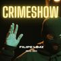 Crimeshow (Explicit)