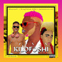 Kilofoshi (Explicit)