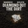 Diamond Out The Dirt (Lost Boy) (feat. Bando3x) [Explicit]