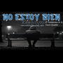 No Estoy Bien (feat. Valencia M & Enri-Queta) [Explicit]