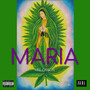 Maria (Explicit)