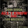 All I Know (feat. 509 Wreckerz) [Explicit]