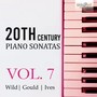 20th Century Piano Sonatas, Vol. 7