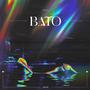 Bato (Explicit)