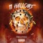 11 Hallows (Explicit)