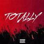 Totally (feat. TrapBag Guu) [Explicit]