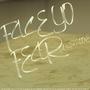 Face Yo Fear (Explicit)
