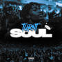 Turnt Soul (Explicit)