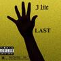 J Lite Last (Explicit)