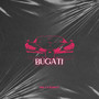 Bugati (Explicit)