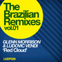 The Brazilian Remixes vol.1 - Glenn Morrison & Ludovic Vendi