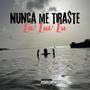 Nunca Me Tiraste (Explicit)