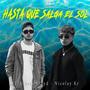 Hasta que salga el sol (feat. AL Alvaro Lloyd)